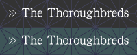 The Thoroughbreds